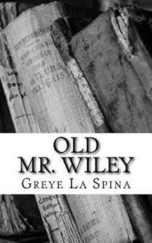 Paperback Old Mr. Wiley Book