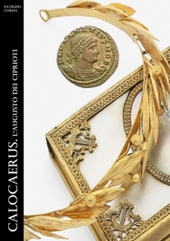 Paperback Calocaerus. L'augusto dei Ciprioti [Italian] Book