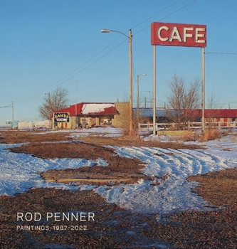 Hardcover Rod Penner: Paintings, 1987-2022 Book