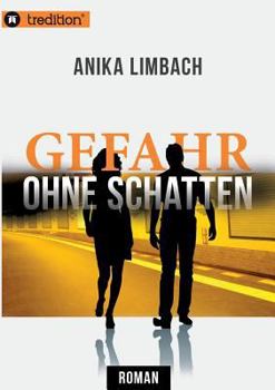 Paperback Gefahr ohne Schatten [German] Book