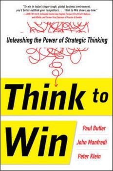 Hardcover Think to Win: Unleashing the Power of Strategic Thinking Book