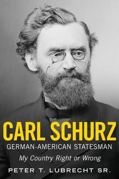 Paperback Carl Schurz: Patriot Reformer Book