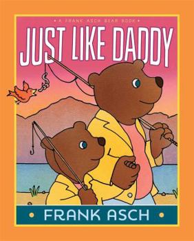 Hardcover Just Like Daddy Book