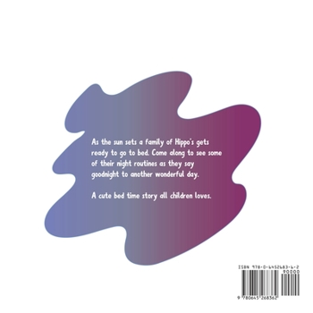 Paperback The Hippos Say Goodnight [Large Print] Book