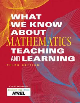 Paperback What We Know about Mathematics Teaching and Learning Book
