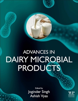 Hardcover Advances in Dairy Microbial Products Book