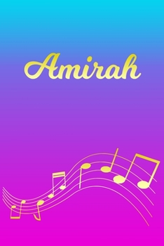 Paperback Amirah: Sheet Music Note Manuscript Notebook Paper - Pink Blue Gold Personalized Letter A Initial Custom First Name Cover - Mu Book