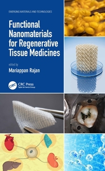 Hardcover Functional Nanomaterials for Regenerative Tissue Medicines Book