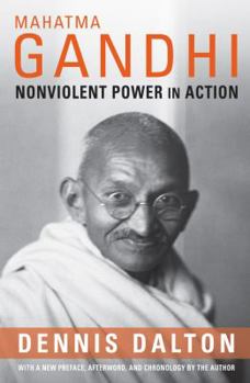 Paperback Mahatma Gandhi: Nonviolent Power in Action Book