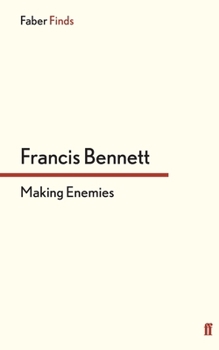 Making Enemies - Book #1 of the Cold War trilogy