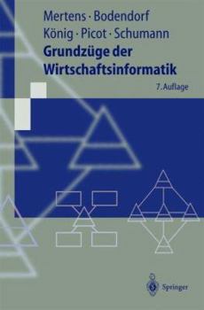 Paperback Grundzüge der Wirtschaftsinformatik (Springer-Lehrbuch) [German] Book