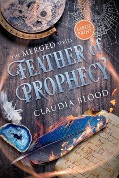 Paperback Feather of Prophecy: A supernatural post apocalyptic urban fantasy with a touch of romance [Large Print] Book