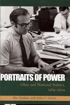 Paperback Portraits of Power: Ohio and National Politics, 1964-2004 Book