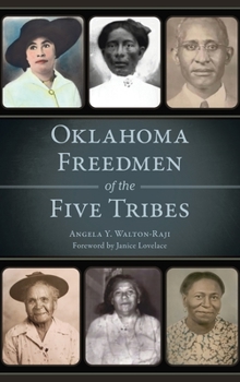 Hardcover Oklahoma Freedmen of the Five Tribes Book