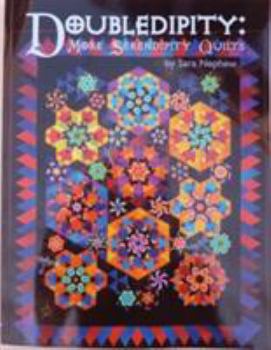 Paperback Doubledipity: More Serendipity Quilts Book