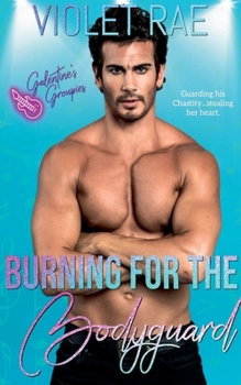 Paperback Burning for the Bodyguard Book