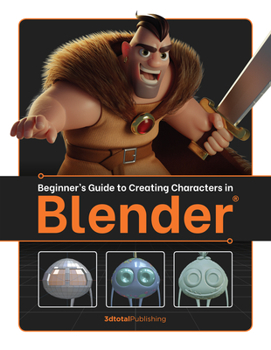 Paperback Beginner's Guide to Creating Characters in Blender Book