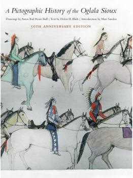 Hardcover A Pictographic History of the Oglala Sioux Book