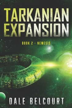 Paperback Tarkanian Expansion: Book 2 Nemesis Book