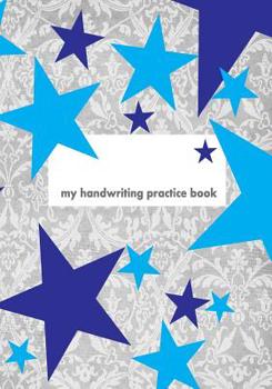 Paperback My Handwriting Practice Book: 7x10 notebook with 100 pages of white paper, with guide lines to practice handwriting! Book