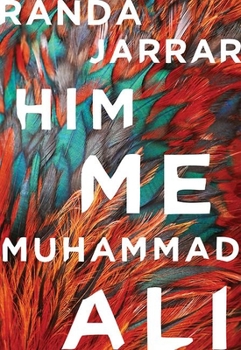 Paperback Him, Me, Muhammad Ali Book