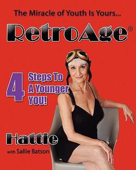 Paperback RetroAge: 4 Steps to a Younger YOU! Book