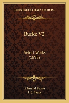 Burke V2: Select Works