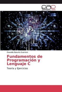 Paperback Fundamentos de Programación y Lenguaje C [Spanish] Book