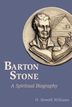 Paperback Barton Stone: A Spiritual Biography Book