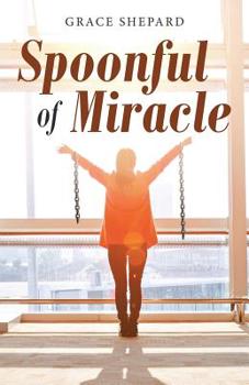 Paperback Spoonful of Miracle Book