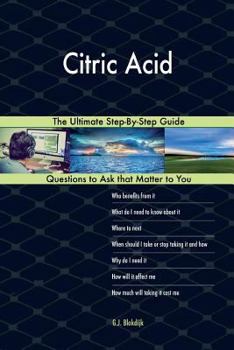 Paperback Citric Acid; The Ultimate Step-By-Step Guide Book