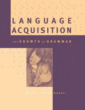 Paperback Language Acquisition: The Growth of Grammar Book