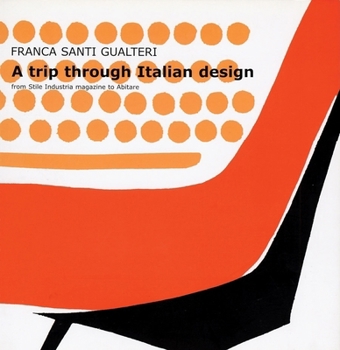 Paperback A Trip Through Italian Design Book