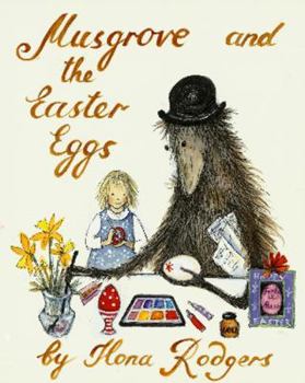 Hardcover Musgrove and the Easter Eggs Book