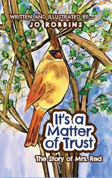 Hardcover It's a Matter of Trust: The Story of Mrs. Red Book