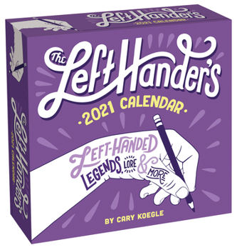 Calendar The Left-Hander's 2021 Day-To-Day Calendar Book