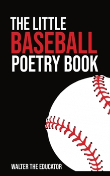 Paperback The Little Baseball Poetry Book