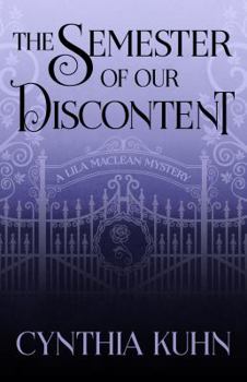 Hardcover The Semester of Our Discontent Book