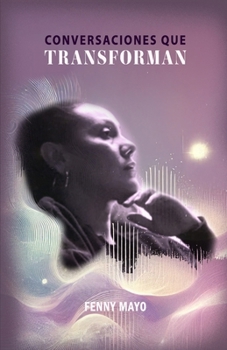 Paperback Conversaciones que Transforman [Spanish] Book