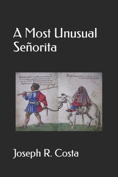 Paperback A Most Unusual Señorita Book