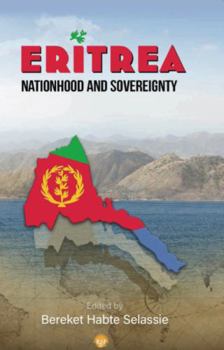 Eritrea: Nationhood and Sovereignty book by ed. Bereket Habte Selassie