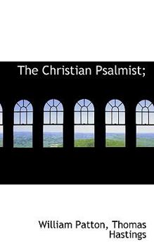 Hardcover The Christian Psalmist; Book