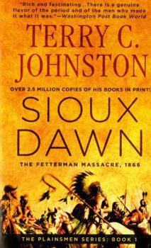Mass Market Paperback Sioux Dawn: The Fetterman Massacre, 1866 Book