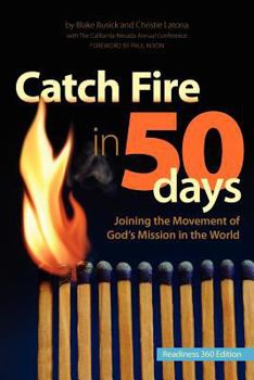 Paperback Catch Fire in 50 Days - Readiness 360 Edition Book