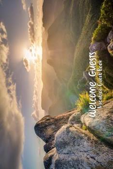 Welcome Guests Vacation Guest Book: Vacation Rental Guestbook for Visitor Guest Comments