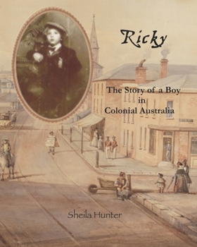 Paperback Ricky.: The Story of a Boy in Colonial Australia Book