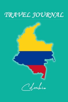 Travel Journal | Colombia | 50 Half Blank Pages |