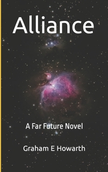 Paperback Alliance: A Far Future Novel Book