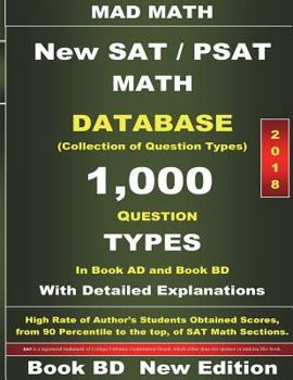 Paperback 2018 New SAT / PSAT Math Database Book BD: Collection of 1,000 Question Types Book