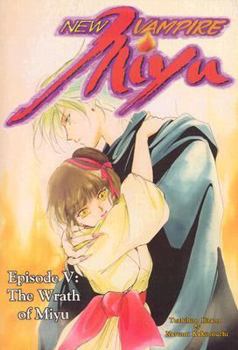 Shin Kyuuketsukihime Miyu - Book #5 of the New Vampire Miyu
